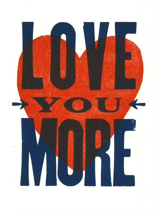 Love You More Card