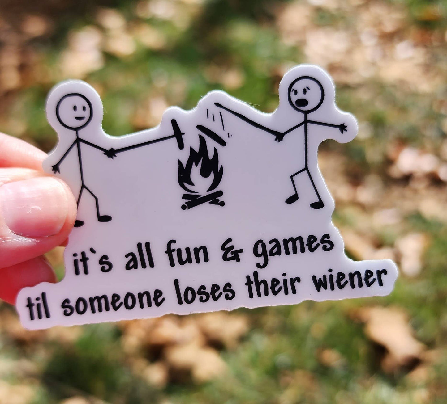 "It's All Fun and Games" - Funny Camping Sticker