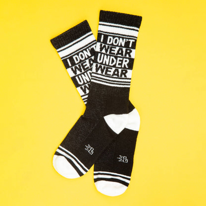 I Don't Wear Underwear Gym Crew Socks