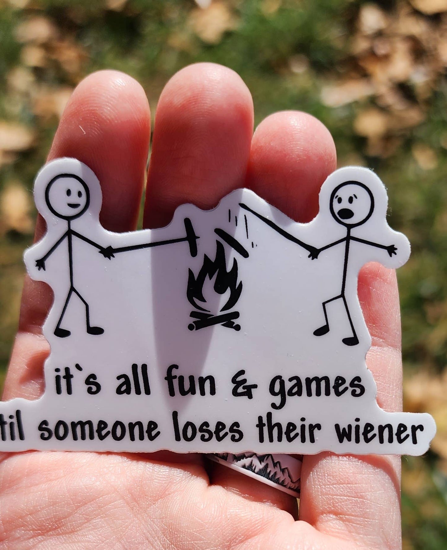 "It's All Fun and Games" - Funny Camping Sticker