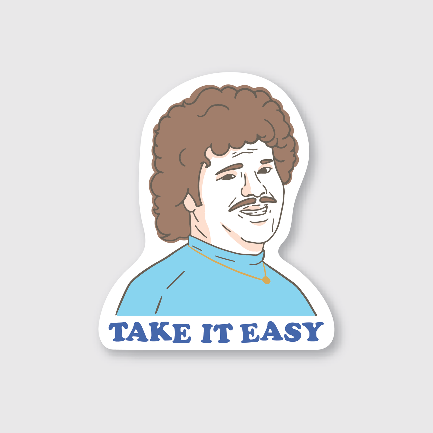 Take It Easy Sticker