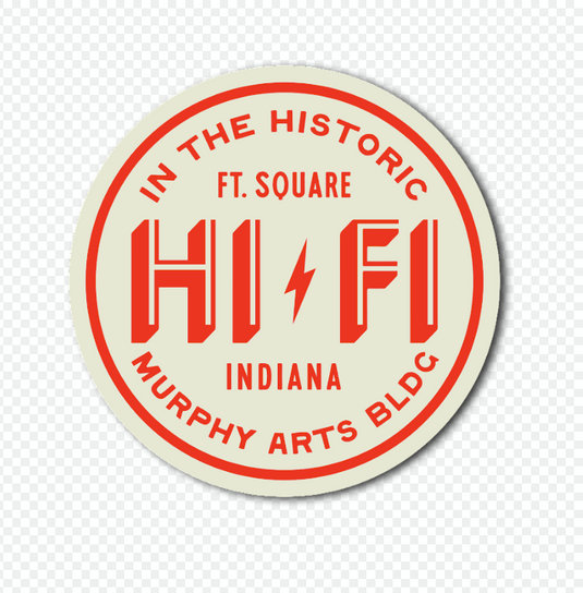 HI-FI Circle Sticker - Historic Murphy Arts Building