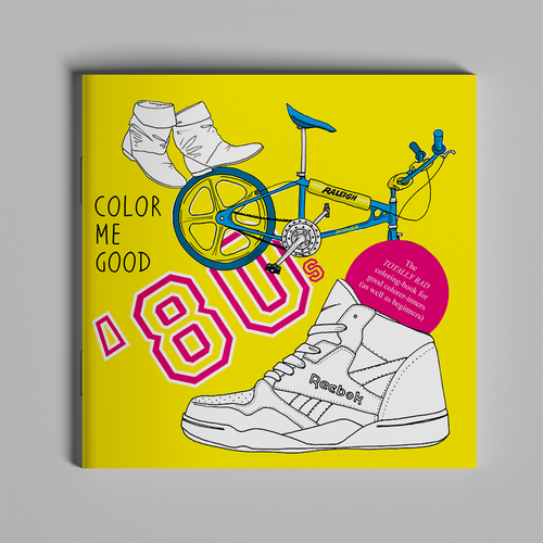 Colour Me Good '80s Coloring Book