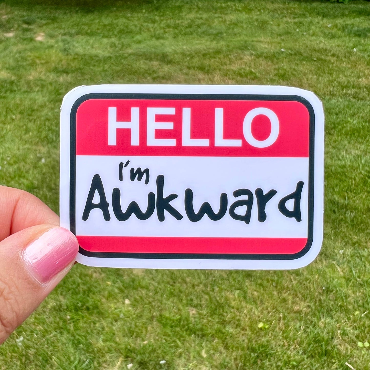 Awkward Hello Name Sticke