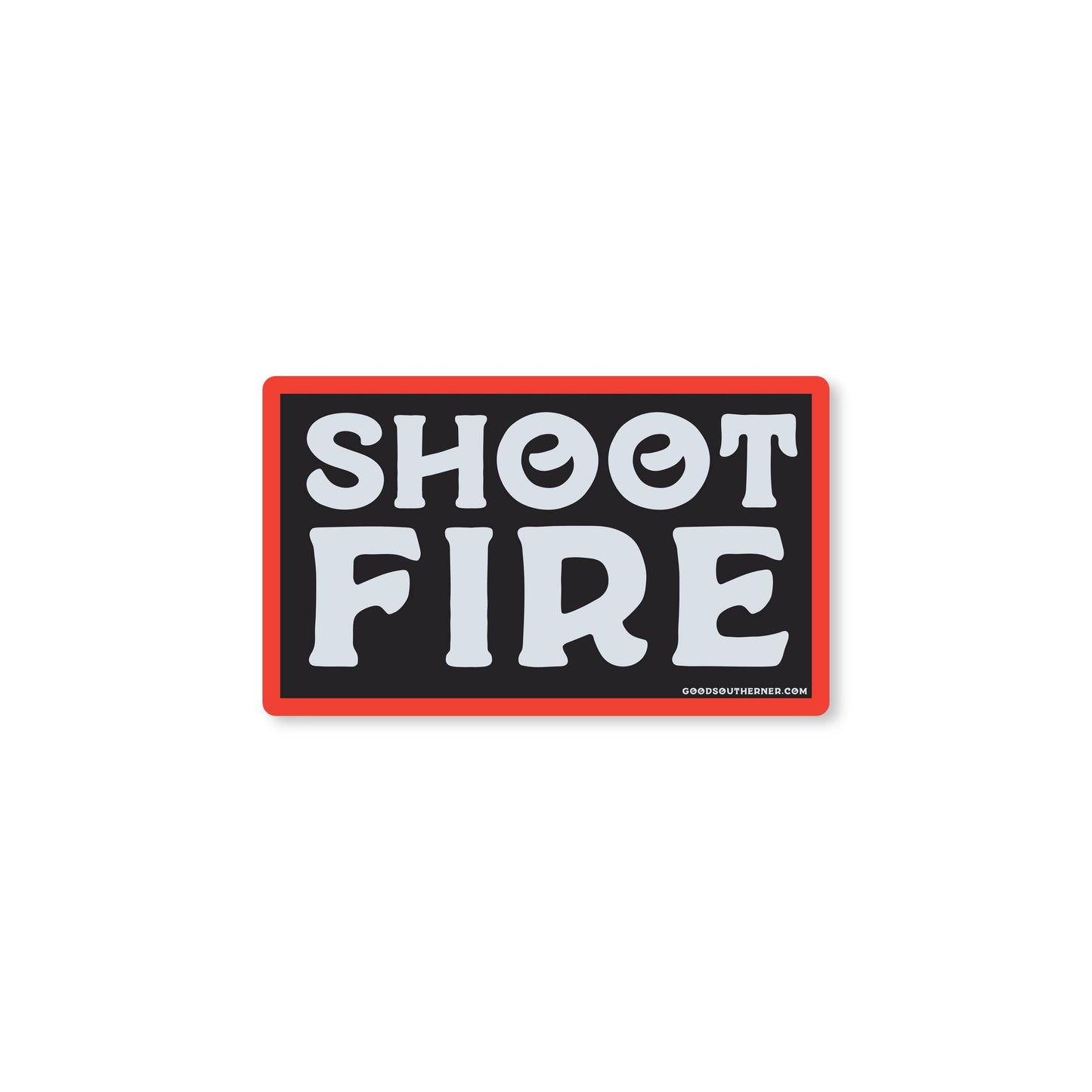 Shoot Fire Sticker